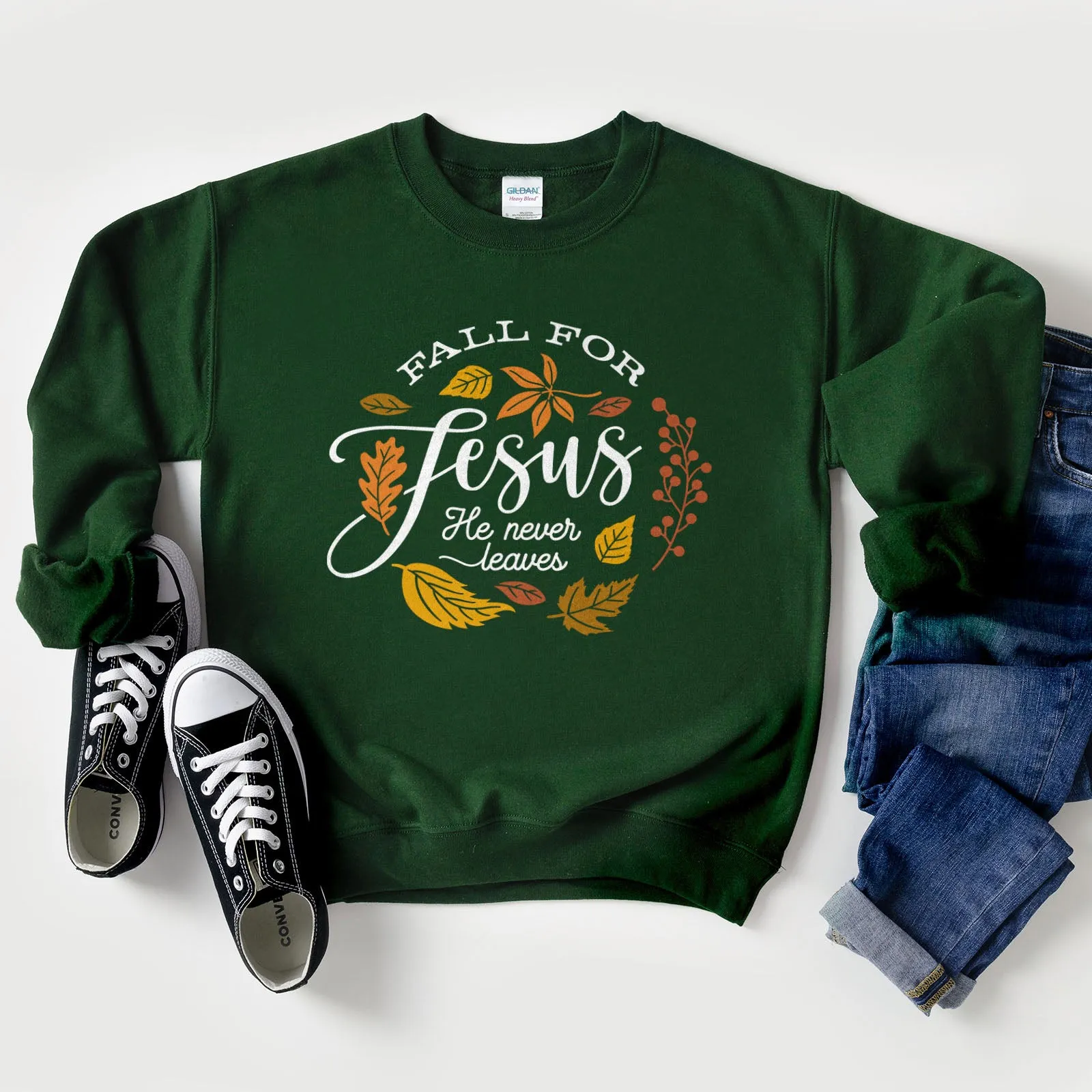 Fall For Jesus He Never Leaves Sweatshirt