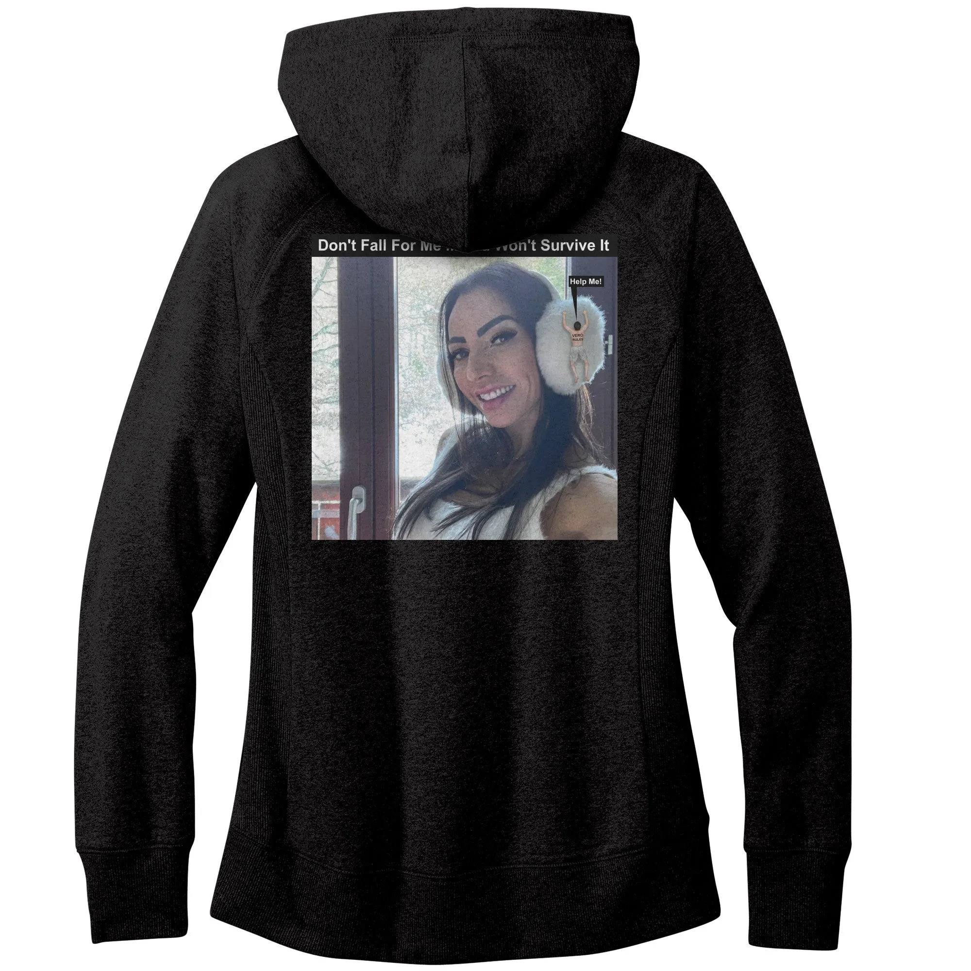 Women's Meme Hoodie - Don't Fall For Me You Won't Survive